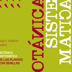 Libro de botánica en PDF; Botánica sistemática de las plantas con semillas en pdf